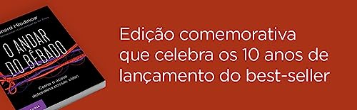 O andar do bêbado: Como o acaso determina nossas vidas
