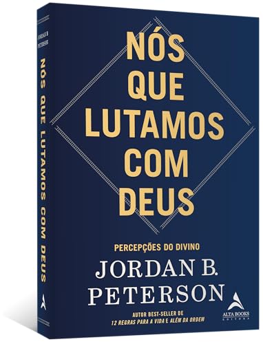 Nós que Lutamos com Deus: Percepções do Divino