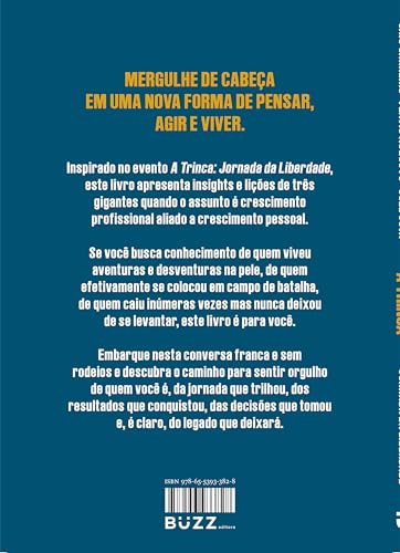 A trinca: Jornada da Liberdade