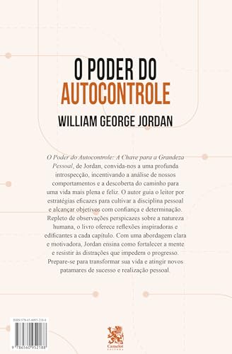 O Poder do Autocontrole: A Chave para a Grandeza Pessoal