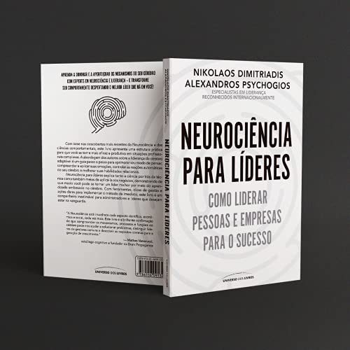 Neurociência para líderes: Como liderar pessoas e empresas para o sucesso