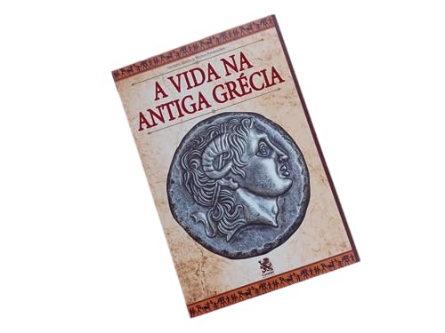 A Vida na Antiga Grécia