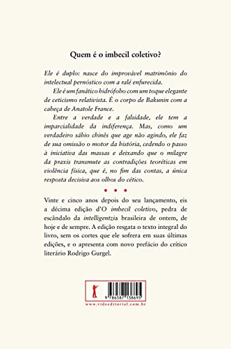 O Imbecil Coletivo - Atualidades inculturais brasileiras