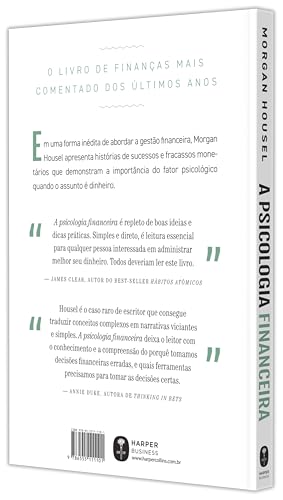 A psicologia financeira: lições atemporais sobre fortuna, ganância e felicidade