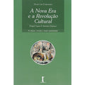 A Nova Era e a Revolução Cultural. Fritjof Capra e Antonio Gramsci