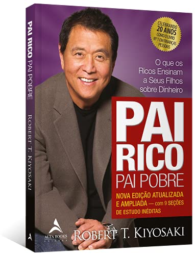 Pai rico, pai pobre: Edição de 20 anos atualizada e ampliada