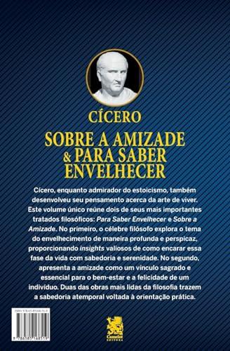 Sobre a Amizade e para Saber Envelhecer