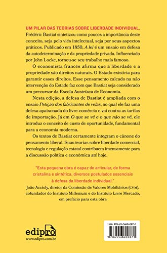 A lei - Frédéric Bastiat: e outros ensaios