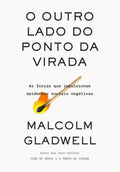 O outro lado do ponto da virada: As forças que impulsionam epidemias sociais negativas