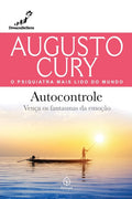Autocontrole: Vença os fantasmas da emoção