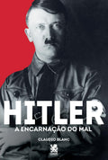 Hitler: A Encarnação do Mal: + marcador de páginas