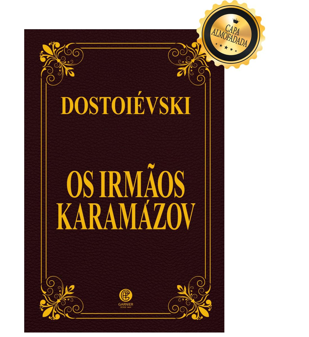 Irmãos Karamazov - Edição de Luxo Almofadada