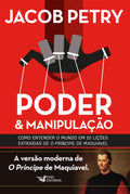 Poder e manipulação: A Versão moderna de O Príncipe de Maquiavel