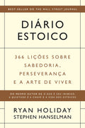 Diário estoico: 366 lições sobre sabedoria, perseverança e a arte de viver