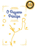 O Pequeno Príncipe - Edição de Luxo Almofadada