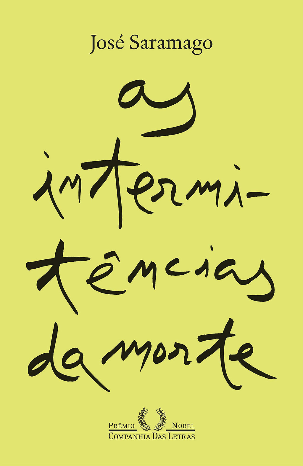 As intermitências da Morte (Nova edição)
