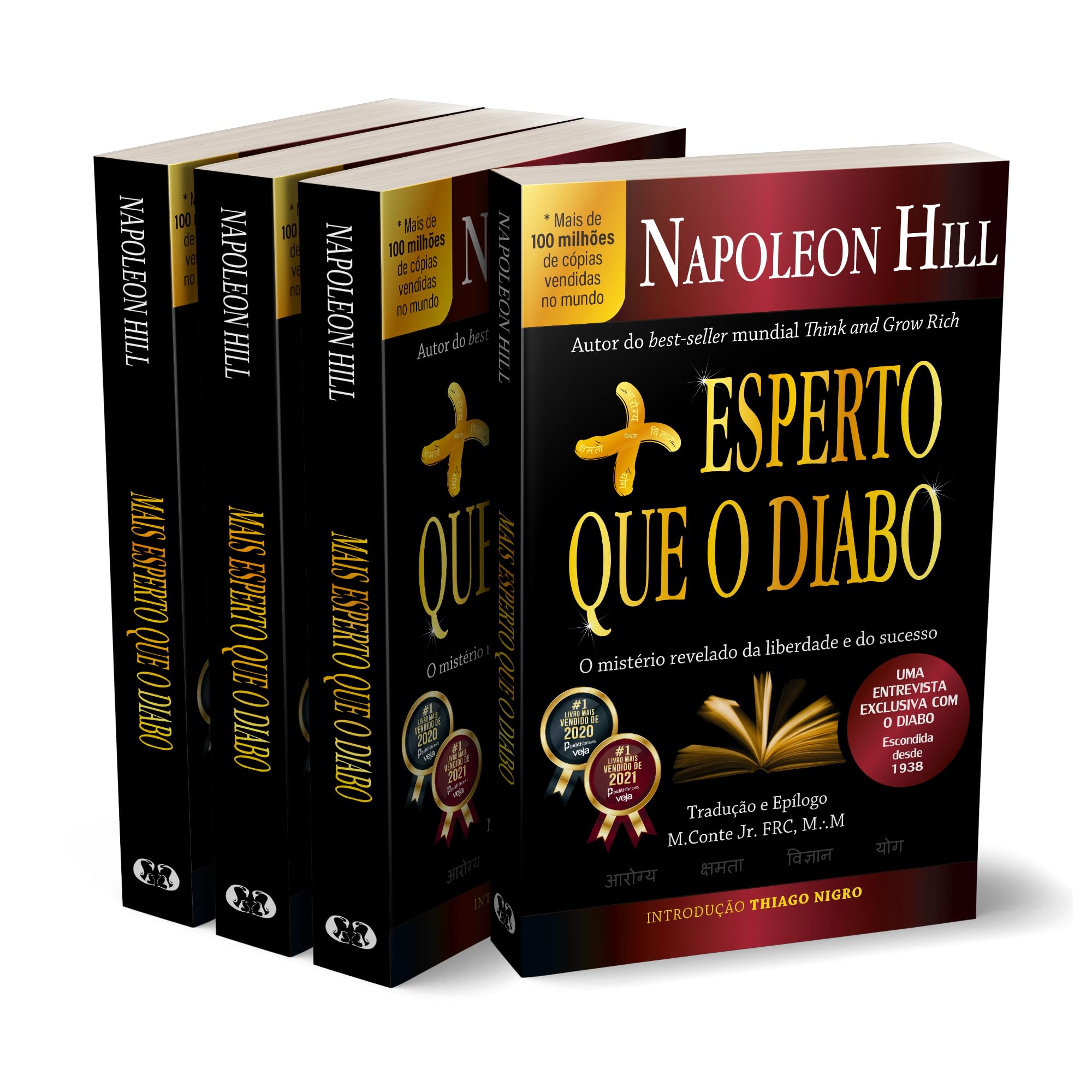 Mais esperto que o diabo: o mistério revelado da liberdade e do sucesso