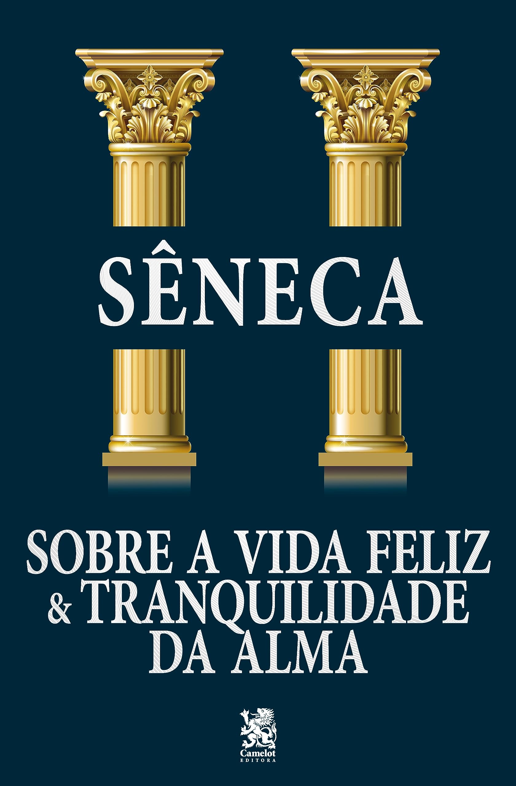 Sobre a Vida Feliz e Tranquilidade da Alma