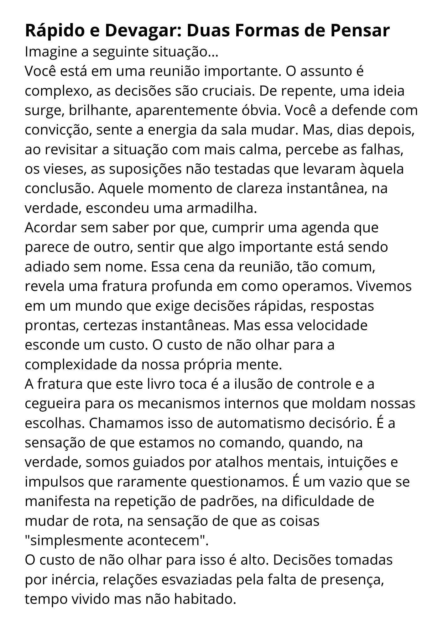 RÁPIDO E DEVAGAR: DUAS FORMAS DE PENSAR